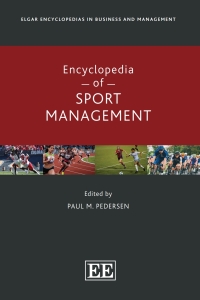 Cover image: Encyclopedia of Sport Management 1st edition 9781800883277