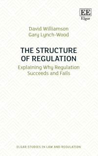 Cover image: The Structure of Regulation 1st edition 9781800883291