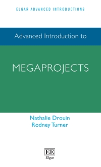 Cover image: Advanced Introduction to Megaprojects 1st edition 9781800883338