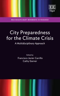صورة الغلاف: City Preparedness for the Climate Crisis 1st edition 9781800883659