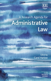 صورة الغلاف: A Research Agenda for Administrative Law 1st edition 9781800883758
