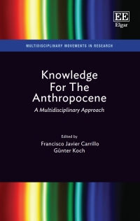 Cover image: Knowledge For The Anthropocene 1st edition 9781800884281