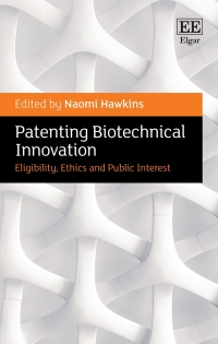 Cover image: Patenting Biotechnical Innovation 1st edition 9781800884403