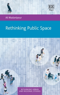 Imagen de portada: Rethinking Public Space 1st edition 9781800884571