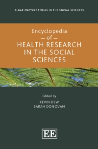 Cover image: Encyclopedia of Health Research in the Social Sciences 1st edition 9781800885684
