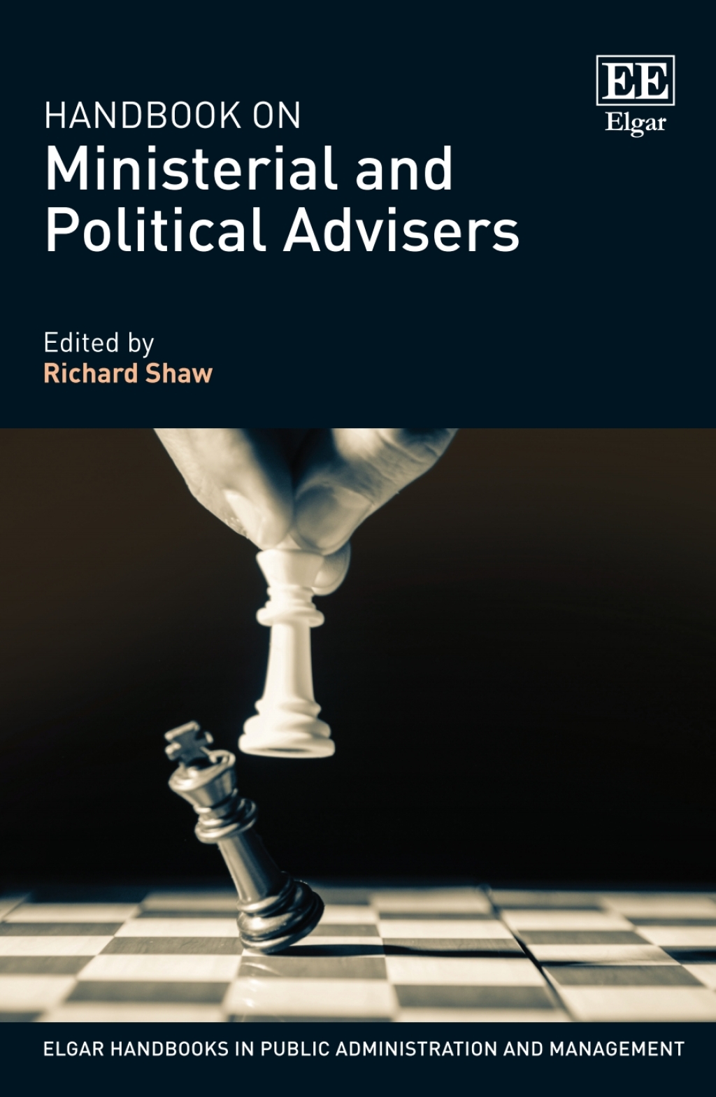Handbook on Ministerial and Political Advisers 1st Edition