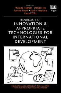 Cover image: Handbook of Innovation & Appropriate Technologies for International Development 1st edition 9781800887817