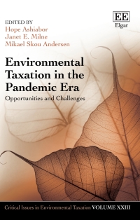 Imagen de portada: Environmental Taxation in the Pandemic Era 1st edition 9781800888500