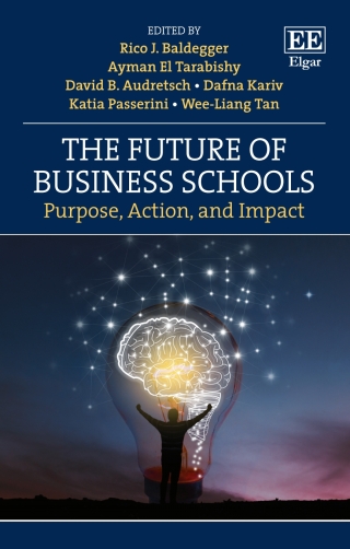 Cover image: The Future of Business Schools 1st edition 9781800889217