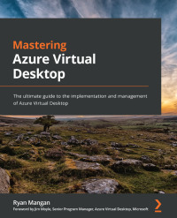 Cover image: Mastering Azure Virtual Desktop 1st edition 9781801075022
