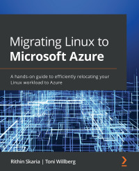صورة الغلاف: Migrating Linux to Microsoft Azure 1st edition 9781801071727