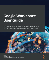 Titelbild: Google Workspace User Guide 1st edition 9781801073004
