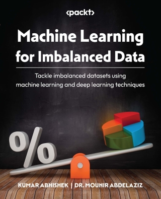 Cover image: Machine Learning for Imbalanced Data 1st edition 9781801070836