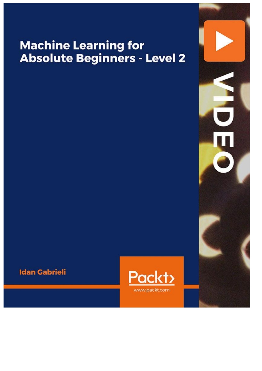 Machine Learning for Absolute Beginners – Level 2 1st Edition