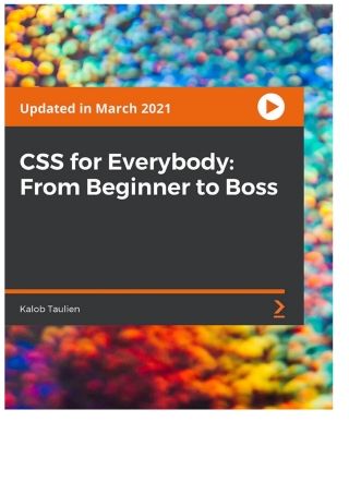 表紙画像: CSS for Everybody: From Beginner to Boss 1st edition 9781801071949