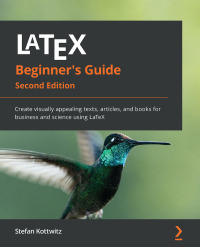 Immagine di copertina: LaTeX Beginner's Guide 2nd edition 9781801078658