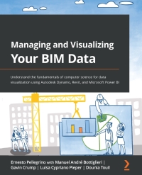 Cover image: Managing and Visualizing Your BIM Data 1st edition 9781801073981