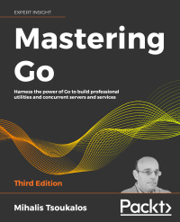 Imagen de portada: Mastering Go 3rd edition 9781801079310