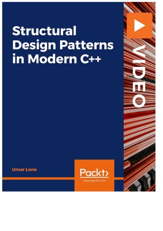 Cover image: Structural Design Patterns in Modern C++ 1st edition 9781801073073