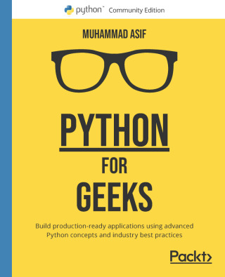 Cover image: Python for Geeks 1st edition 9781801070119