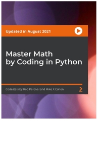 Imagen de portada: Master Math by Coding in Python 1st edition 9781801074537