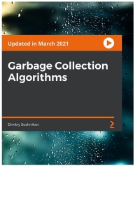 صورة الغلاف: Garbage Collection Algorithms 1st edition 9781801074629