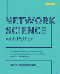 表紙画像: Network Science with Python 1st edition 9781801073691