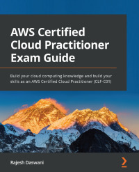 Imagen de portada: AWS Certified Cloud Practitioner Exam Guide 1st edition 9781801075930