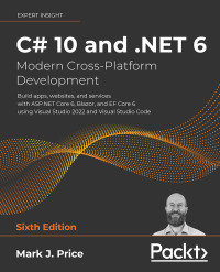 صورة الغلاف: C# 10 and .NET 6 – Modern Cross-Platform Development 6th edition 9781801077361