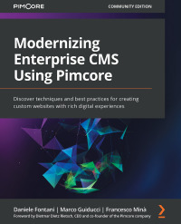 Imagen de portada: Modernizing Enterprise CMS Using Pimcore 1st edition 9781801075404