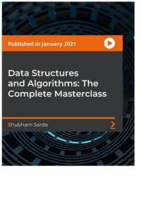 Cover image: Data Structures and Algorithms: The Complete Masterclass 1st edition 9781801078504