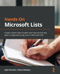 Imagen de portada: Hands-On Microsoft Lists 1st edition 9781801075046