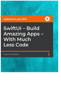 Imagen de portada: SwiftUI - Build Amazing Apps - With Much Less Code 1st edition 9781801078948
