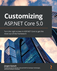 Imagen de portada: Customizing ASP.NET Core 5.0 1st edition 9781801077866