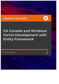 Cover image: C# Console and Windows Forms Development with Entity Framework 1st edition 9781801079792