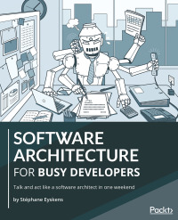 Cover image: Software Architecture for Busy Developers 1st edition 9781801071598