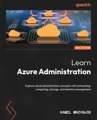 صورة الغلاف: Learn Azure Administration 2nd edition 9781837636112