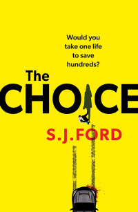 表紙画像: The Choice 1st edition 9781801101370