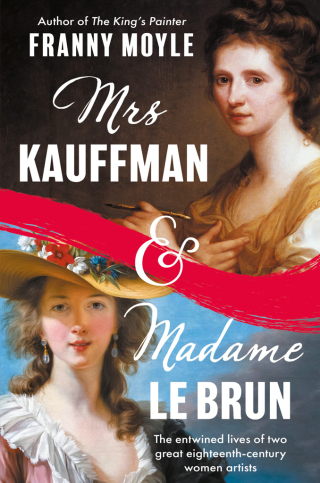 Cover image: Mrs Kauffman and Madame Le Brun 1st edition 9781801107440