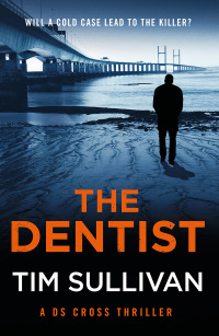 Cover image: The Dentist 1st edition 9781801107716