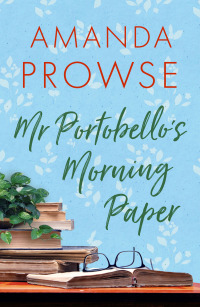 Cover image: Mr Portobello's Morning Paper 1st edition