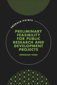 Cover image: Preliminary Feasibility for Public Research & Development Projects 9781801172677