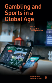 Cover image: Gambling and Sports in a Global Age 9781801173056