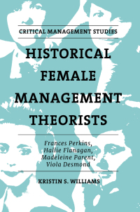 Imagen de portada: Historical Female Management Theorists 9781801173919
