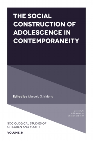 Cover image: The Social Construction of Adolescence in Contemporaneity 9781801174497