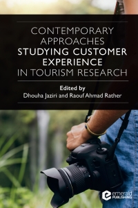 Cover image: Contemporary Approaches Studying Customer Experience in Tourism Research 9781801176330