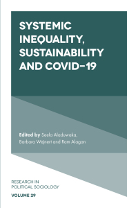 Cover image: Systemic Inequality, Sustainability and COVID-19 9781801177337