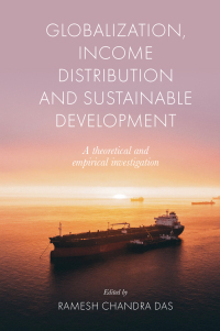 Cover image: Globalization, Income Distribution and Sustainable Development 9781801178716