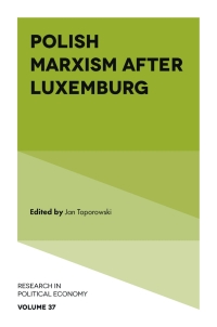 Cover image: Polish Marxism after Luxemburg 9781801178914