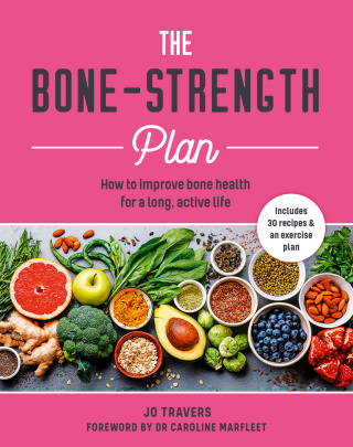 Cover image: The Bone-Strength Plan 9781859064719